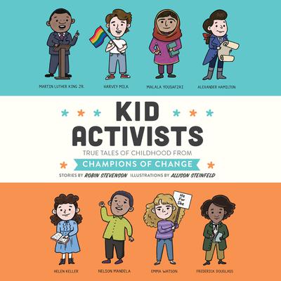 Kid Activists by Robin Stevenson audiobook