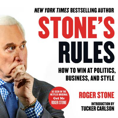 Stone's Rules by Roger Stone audiobook
