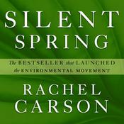 Silent Spring by  Rachel Carson audiobook