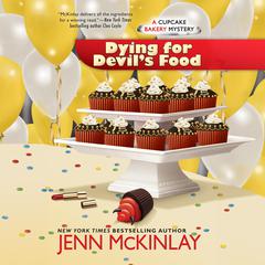 Dying for Devil's Food by Jenn McKinlay audiobook