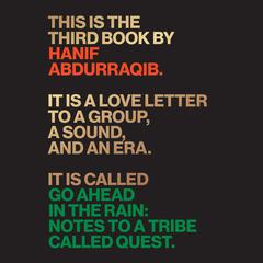 Go Ahead in the Rain by Hanif Abdurraqib audiobook