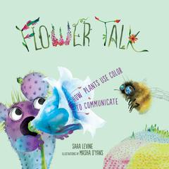 Flower Talk by Sara Levine audiobook