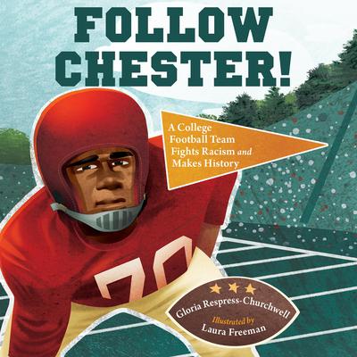 Follow Chester! by Gloria Respress-Churchwell audiobook