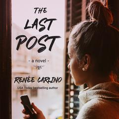 The Last Post by Renée Carlino audiobook