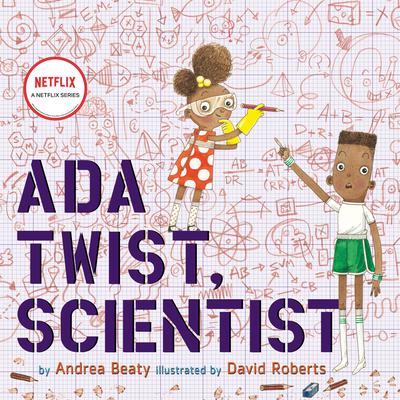 Ada Twist, Scientist by Andrea Beaty audiobook