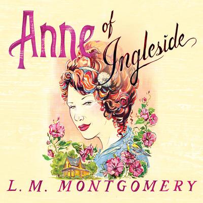 Anne of Ingleside by L. M. Montgomery audiobook