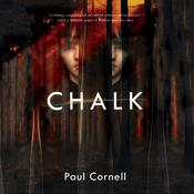 Chalk by  Paul Cornell audiobook
