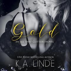 Gold by K. A. Linde audiobook