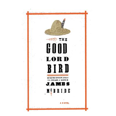 The Good Lord Bird by James McBride audiobook