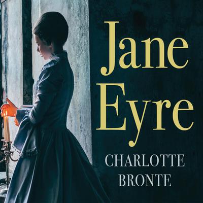 Jane Eyre by Charlotte Brontë audiobook