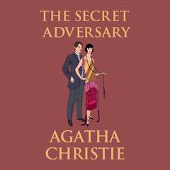 The Secret Adversary by Agatha Christie audiobook