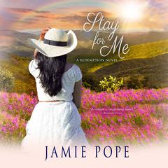 Stay for Me by Jamie Pope audiobook
