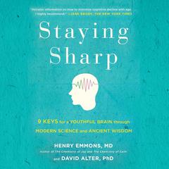 Staying Sharp by Henry  Emmons audiobook