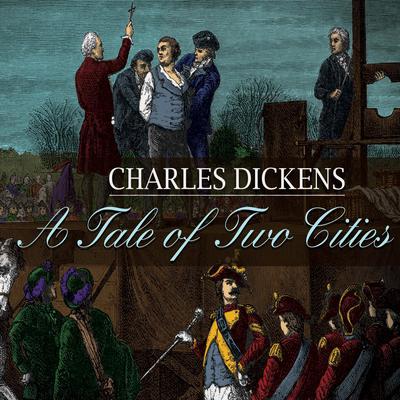 A Tale of Two Cities by Charles Dickens audiobook