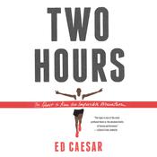 Two Hours by  Ed Caesar audiobook