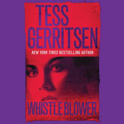 Whistleblower by Tess Gerritsen audiobook