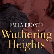 Wuthering Heights by  Emily Brontë audiobook