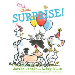 Click, Clack, Surprise! by Doreen Cronin audiobook