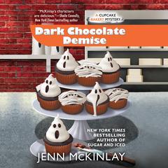 Dark Chocolate Demise by Jenn McKinlay audiobook