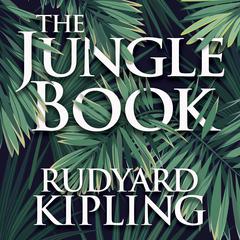 The Jungle Book by Rudyard Kipling audiobook