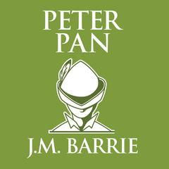 Peter Pan by J. M. Barrie audiobook