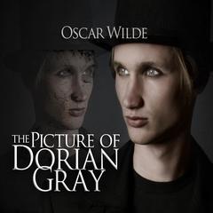 The Picture of Dorian Gray by Oscar Wilde audiobook