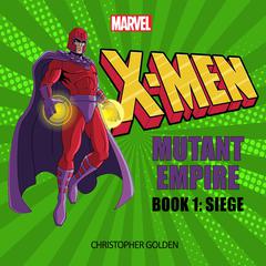 X-Men by Christopher Golden audiobook