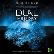 Dual Memory by  Sue Burke audiobook