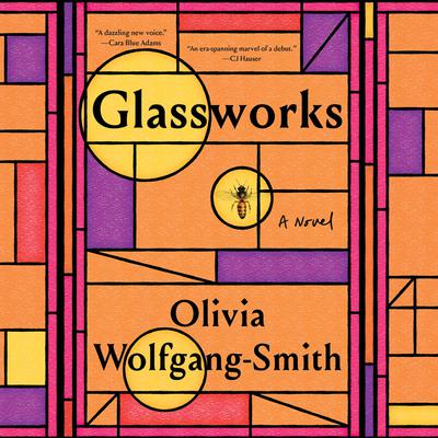 Glassworks by Olivia Wolfgang-Smith audiobook
