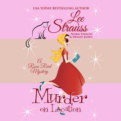 Murder on Location by Lee Strauss audiobook