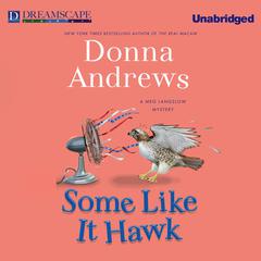 Some Like it Hawk by Donna Andrews audiobook