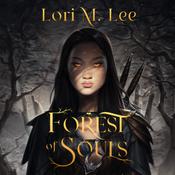 Forest of Souls by  Lori M. Lee audiobook