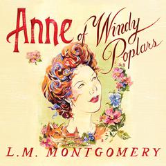 Anne of Windy Poplars by L. M. Montgomery audiobook