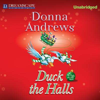 Duck the Halls by Donna Andrews audiobook