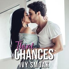 Third Chances by Ivy Smoak audiobook