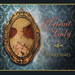 The Portrait of a Lady by Henry James audiobook