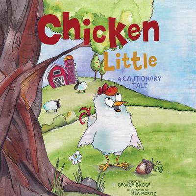Chicken Little by George Bridge audiobook