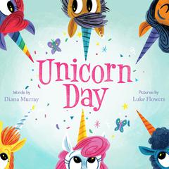 Unicorn Day by Diana Murray audiobook