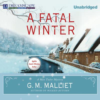 A Fatal Winter by G. M. Malliet audiobook