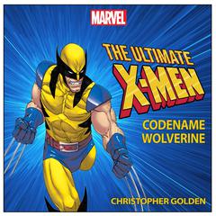 X-Men by Christopher Golden audiobook