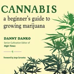 Cannabis by Danny Danko audiobook