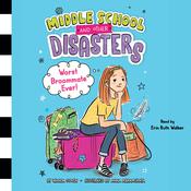 Worst Broommate Ever! by  Wanda Coven audiobook