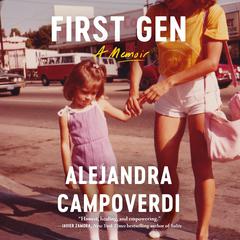 First Gen by Alejandra Campoverdi audiobook