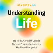 Understanding Life by  Don Brown audiobook