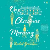 One Christmas Morning by  Rachel Greenlaw audiobook