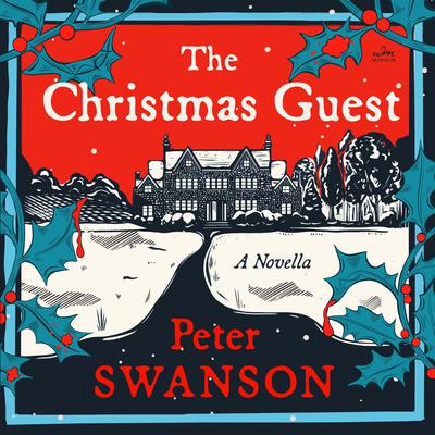 The Christmas Guest by Peter Swanson audiobook
