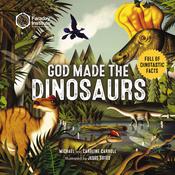 God Made the Dinosaurs by  Michael Carroll audiobook