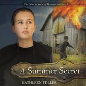 A Summer Secret by  Kathleen Fuller audiobook