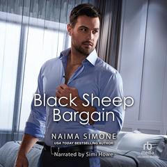 Black Sheep Bargain by Naima Simone audiobook