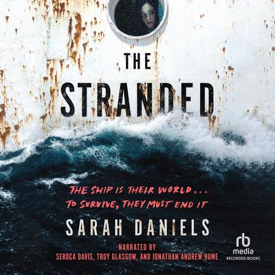 The Stranded by Sarah Daniels  audiobook